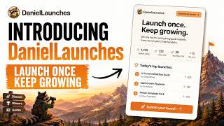 Introducing DanielLaunches  A Better Way to Launch
