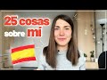 25 cosas sobre mí | Comprensión oral español