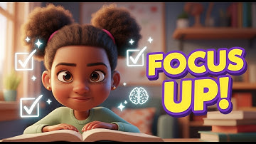 FOCUS UP! 🧠 Kids Concentration Song | Stay On Task & Finish Strong (Ages 5–12)