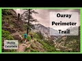 The Perimeter Trail - Ouray, Colorado