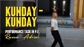 Famous How to dance Kunday-kunday? | Performance Task in Physical Education 3 Wealth
