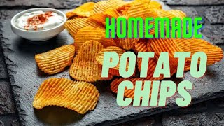 Homemade Potato Chips - Easy to make at Home / Aalu Ki Chips / #Crispypotatochips #potatofries
