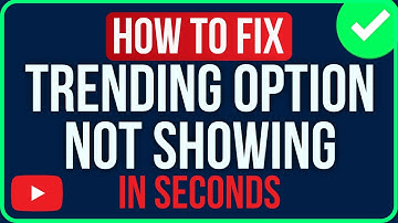 Youtube Trending Option Not Showing [FIXED] | Where Is The Trending Page On Youtube?