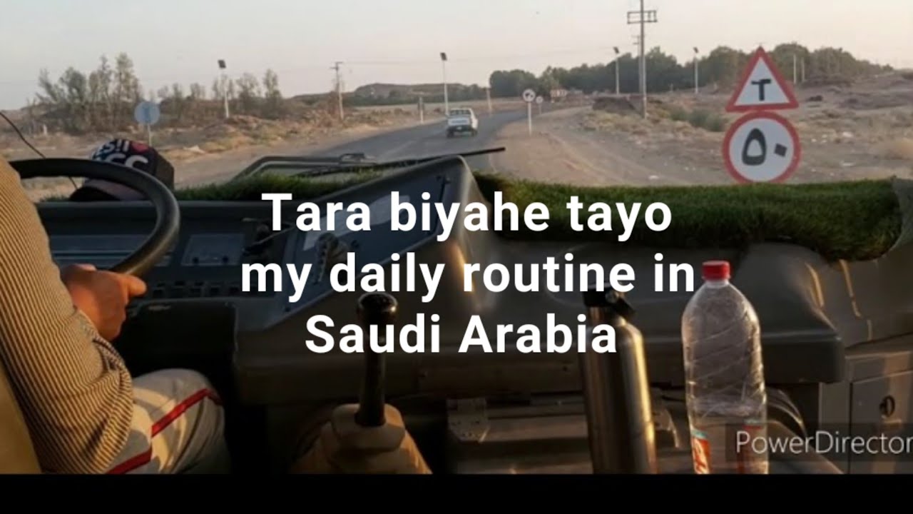 My daily routine in Saudi Arabia\tara ka biyahero\DrewTV
