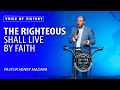 Henry Madava // "The righteous shall live by faith".