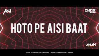 Hoto Mein Aisi Baat (Wild Mix) - DJ Ash x Chas In The Mix | Lata Mangeshkar | Dance Sutra Vol9🎛️🎧