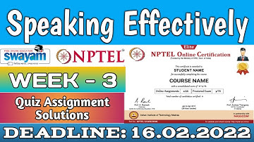 Speaking Effectively | NPTEL | Week 3 Assignment 3 Solution | Jan 2022