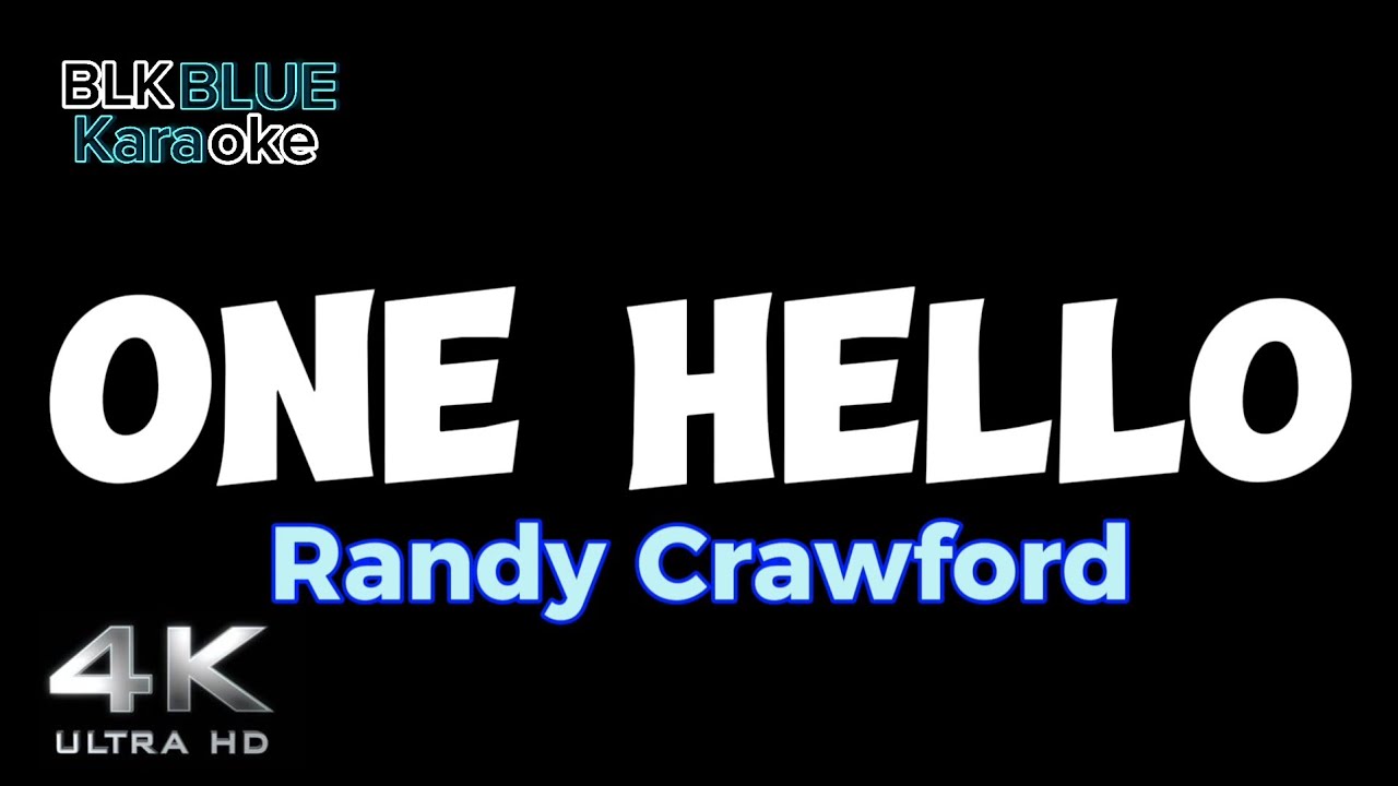 One Hello - Randy Crawford (karaoke version) - YouTube