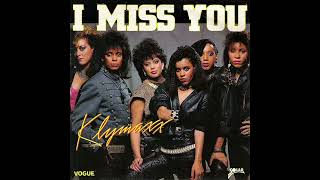 I Miss You Klymaxx Hq