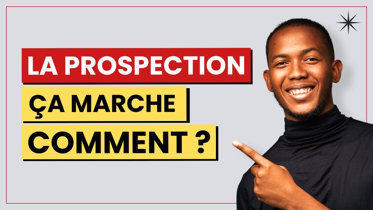 Prospection Rwd Prospection définition : qu'est ce que la prospection ? - YouTube