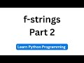 Python arithmetics with f-strings | Python Tutorials