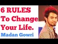 6 rules to change your life  tamil  madan gowri  mg  motivation