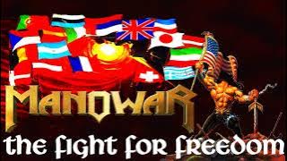 MANOWAR - The Fight For Freedom