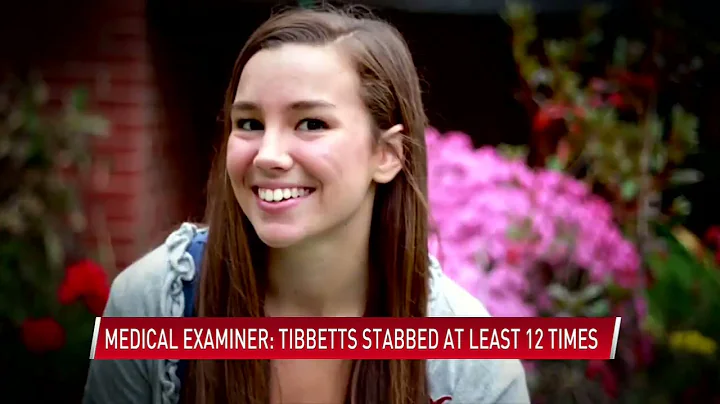 Medical examiner: Tibbetts was stabbed at least 12...