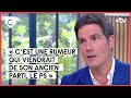 Mathieu Gallet répond à la rumeur sur sa relation avec Emmanuel Macron - C à vous - 12/05/2022