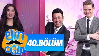 Elin Oğlu 40. Bölüm