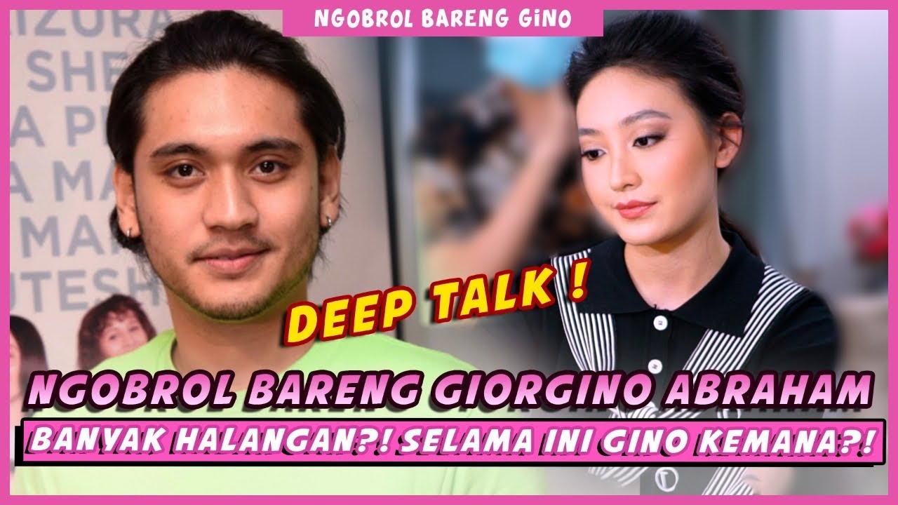 NGOBROL BARENG GIORGINO ABRAHAM BANYAK HALANGAN?! SELAMA INI GINO KEMANA?! | #wilonanya