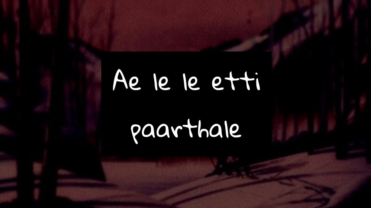 Ae le le etti paarthale - Naiyaandi - Easy lyrics