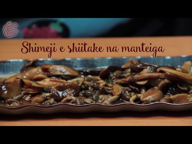 de Salto Alto na Cozinha: Shimeji e Shitake na Manteiga