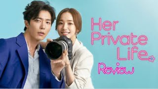 Her Private Life Review|| K-Drama || Netflix