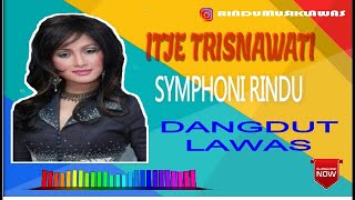 ITJE TRISNAWATI - SYMPHONI RINDU