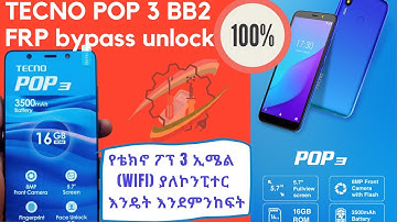 Tecno Pop 3, BB2: Unlock FRP Bypass | Yegna Elecom 2022