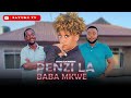 PENZI LA BABA MKWE FULL EP 6 10 PENZI LA BABA MKWE FULL EP 6 10