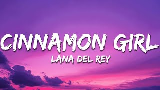 Download Lagu Lana Del Rey - Cinnamon Girl (Lyrics) MP3 Download Lagu Lana Del Rey - Cinnamon Girl (Lyrics) MP3
