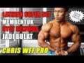 INI DIA RAHASIA LATIHAN BAHU CEPAT BULAT ALA CHRIS WFF PRO (Tidak Dianjurkan Untuk Pemula)