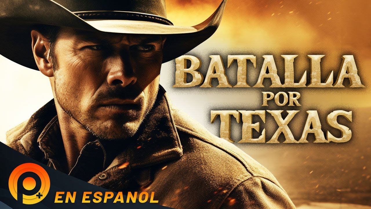 BATALLA POR TEXAS | PELICULA DE VAQUEROS Y LEJANO OESTE EN ESPAÑOL