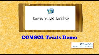 Overview to COMSOL Multiphysics