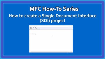 MFC C++ How-To : Creating a SDI based Project Video 3 | MFC Basics