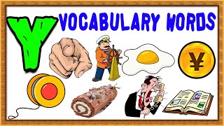 Vocabulary Words For Kids | Words From Letter Y | Words That Start with Y