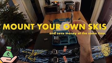 Tired of Overpriced Ski Shops ? How to Mount your own SKIS Bindings yourself EASILY (4K) Skiing VLOG
