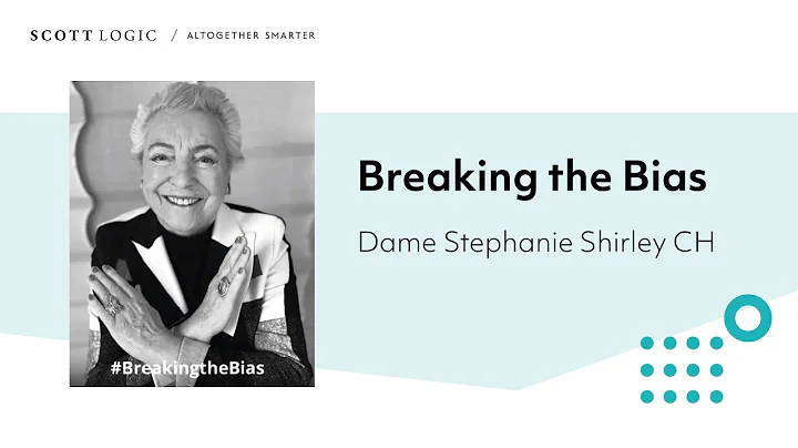 Dame Stephanie Shirley // Breaking the Bias