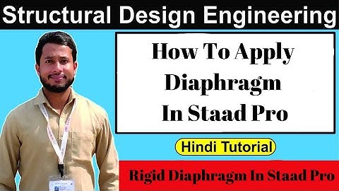 How To Assign Rigid Diaphragm In Staad Pro | StaadPro Hindi Tutorial | Structural Design Engineering