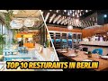 The Top 10 Restaurants in Berlin June 2023
