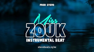 [Miss] Zouk Kizomba type instrumental Beat | Emotional  | Prod Stevo