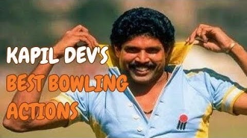Top 10 bowling actions | Kapil Dev