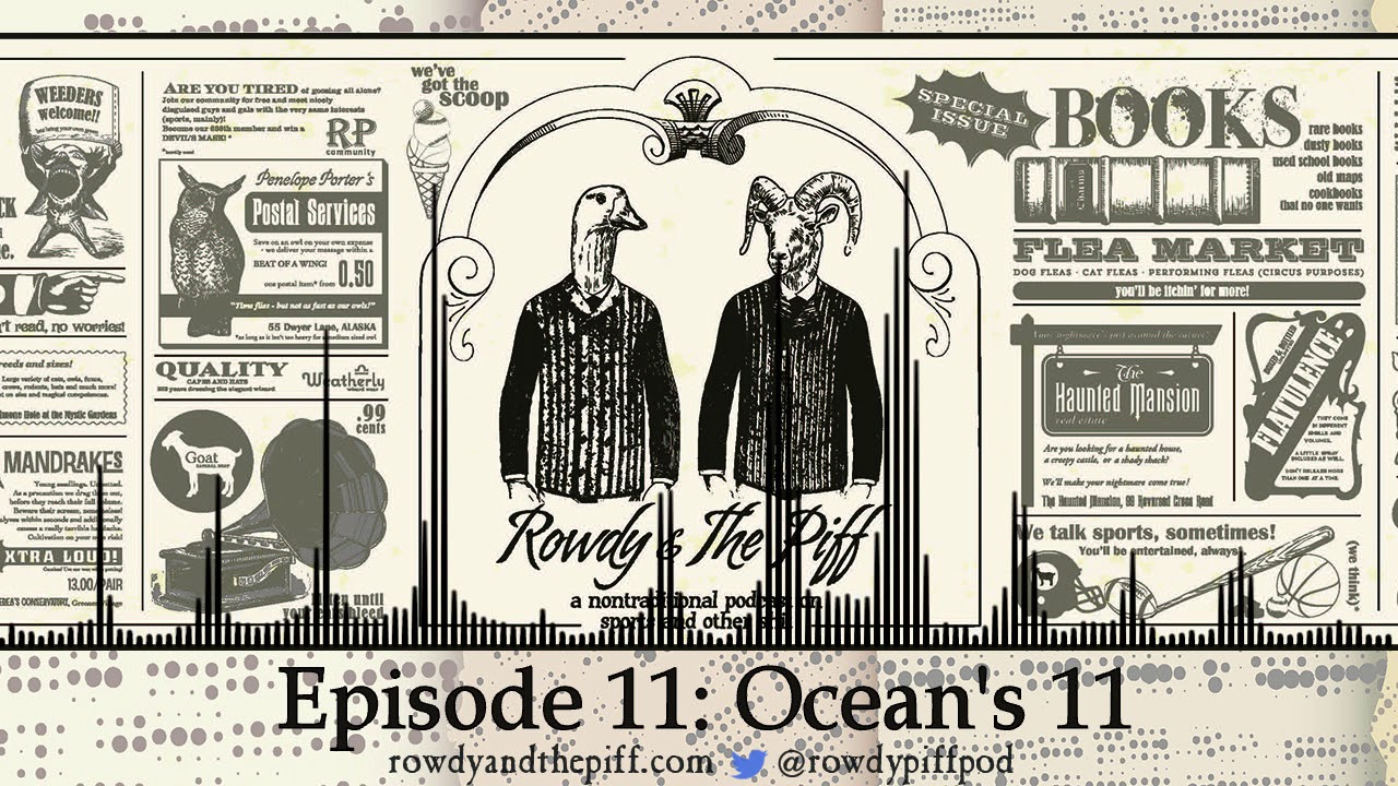 video phone beyonce mp3 Rowdy and The Piff Podcast - Episode 11 - Ocean's 11