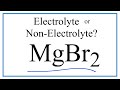 Electrolytes and Ionic Compounds