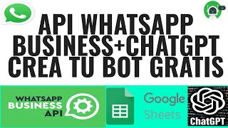 Create a Free BOT with Whatsapp Business API + chatgpt + Google Sheet Step by Step