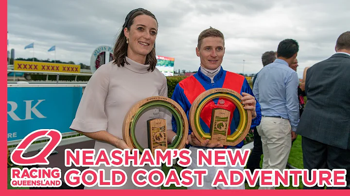 Trainer Neasham's new Gold Coast adventure