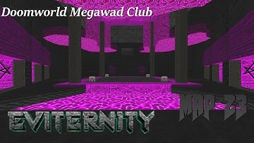 Eviternity: Map 23 Tribulation (DoomWorld Megawad Club)