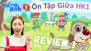Tiếng Anh Lớp 1 Review 1 Ôn Tập Giữa Học Kì 1 | Viral English