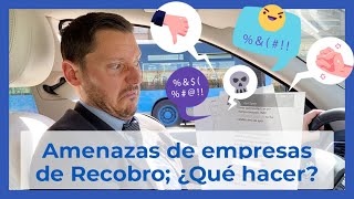 Ejemplos de acoso de empresas de recobro Te digo que debes hacer para pararlo