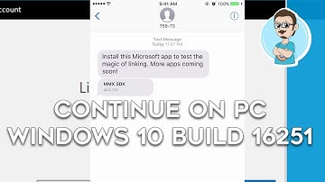 Windows 10 Build 16251 (Link Your iPhone) Continue on PC App