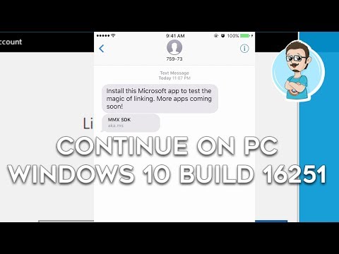 Windows 10 Build 16251 (Link Your iPhone) Continue on PC App