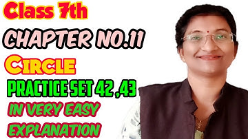 #Class 7th# Chapter no.11# Circle# #Practice set 42 and Practice set 43# in very easy explanation.