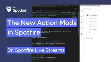 The new Action Mods in Spotfire